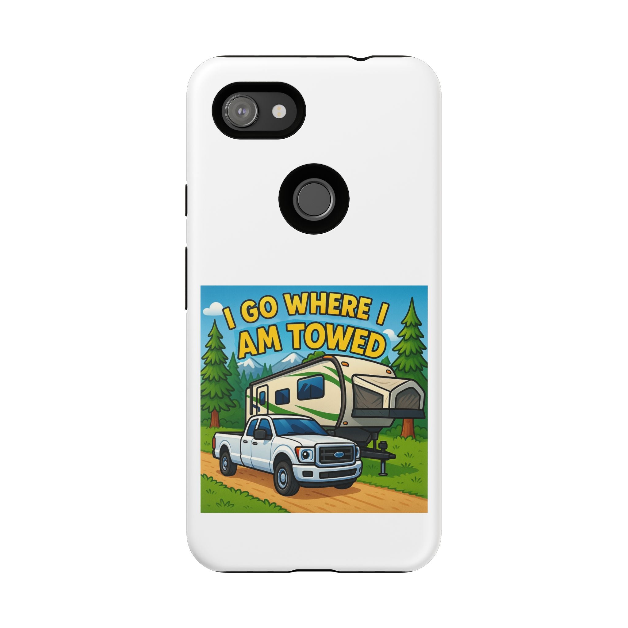 Tough Cases - I go where I am towed