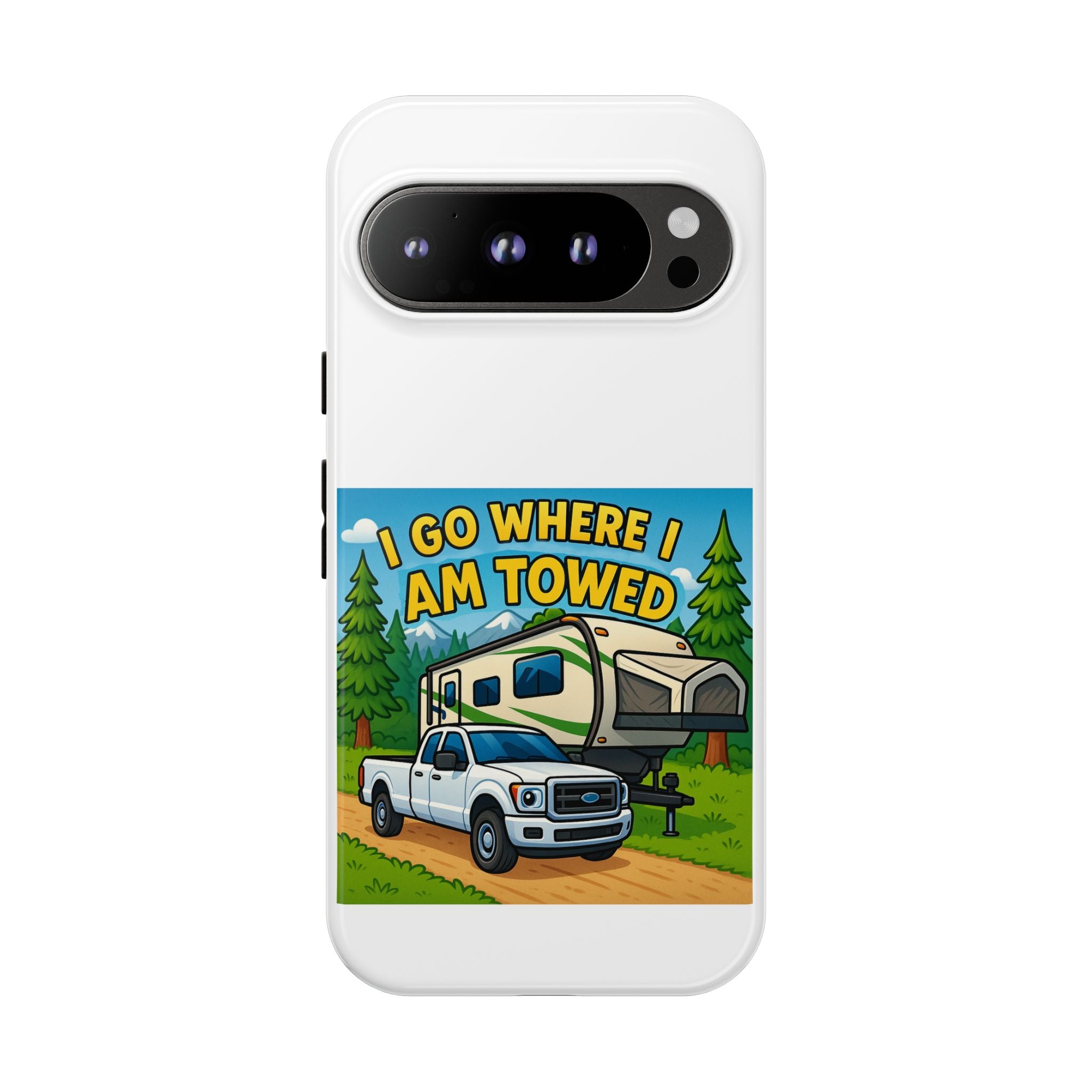Tough Cases - I go where I am towed
