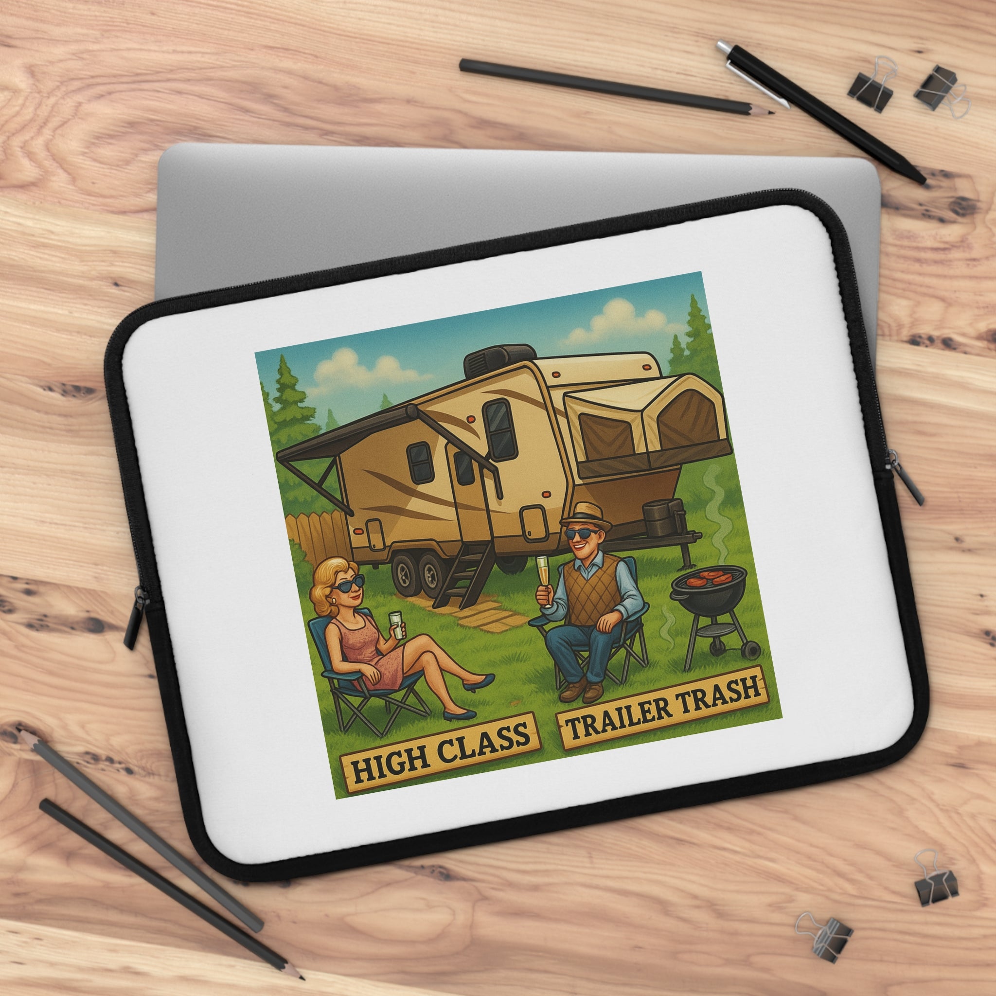 High Class Trailer Trash Laptop Sleeve