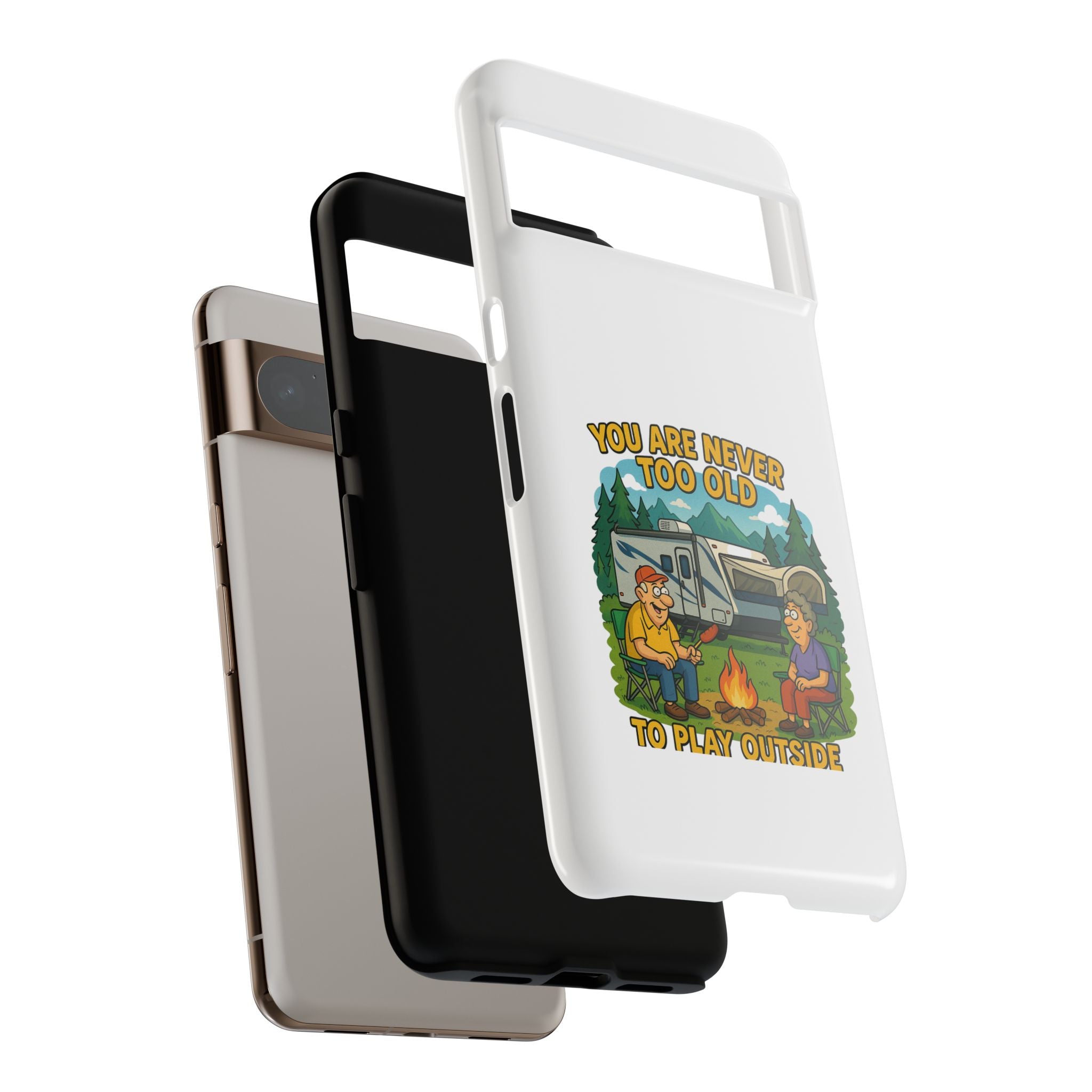 Outdoor Adventure Phone Case - 'You Are Never Too Old to Play Outside'