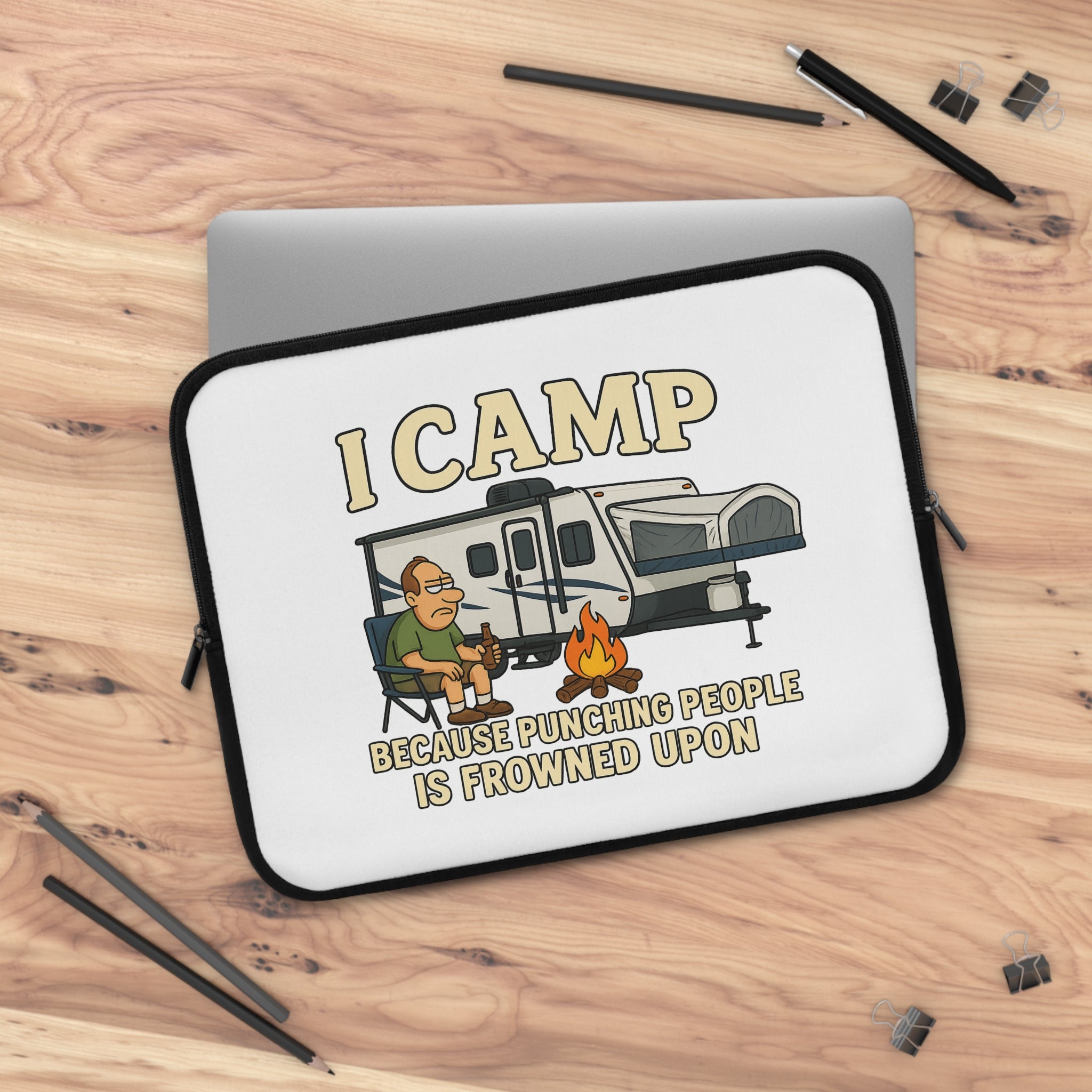 Funny Camping Laptop Sleeve - "I Camp Because Punching People is Frowned Upon"
