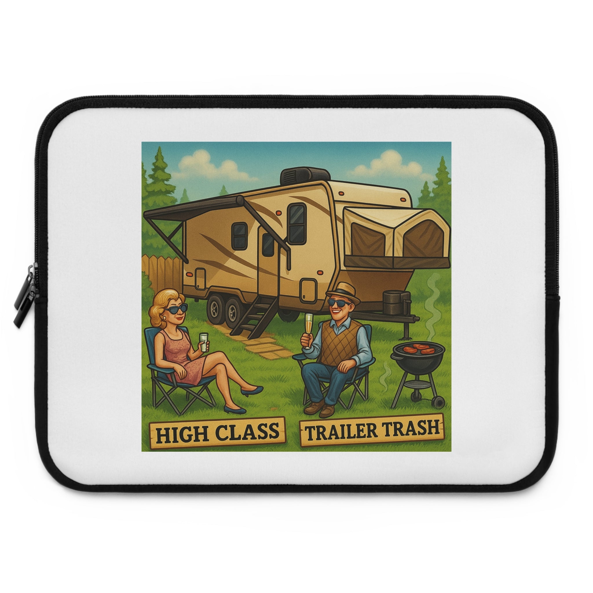 High Class Trailer Trash Laptop Sleeve