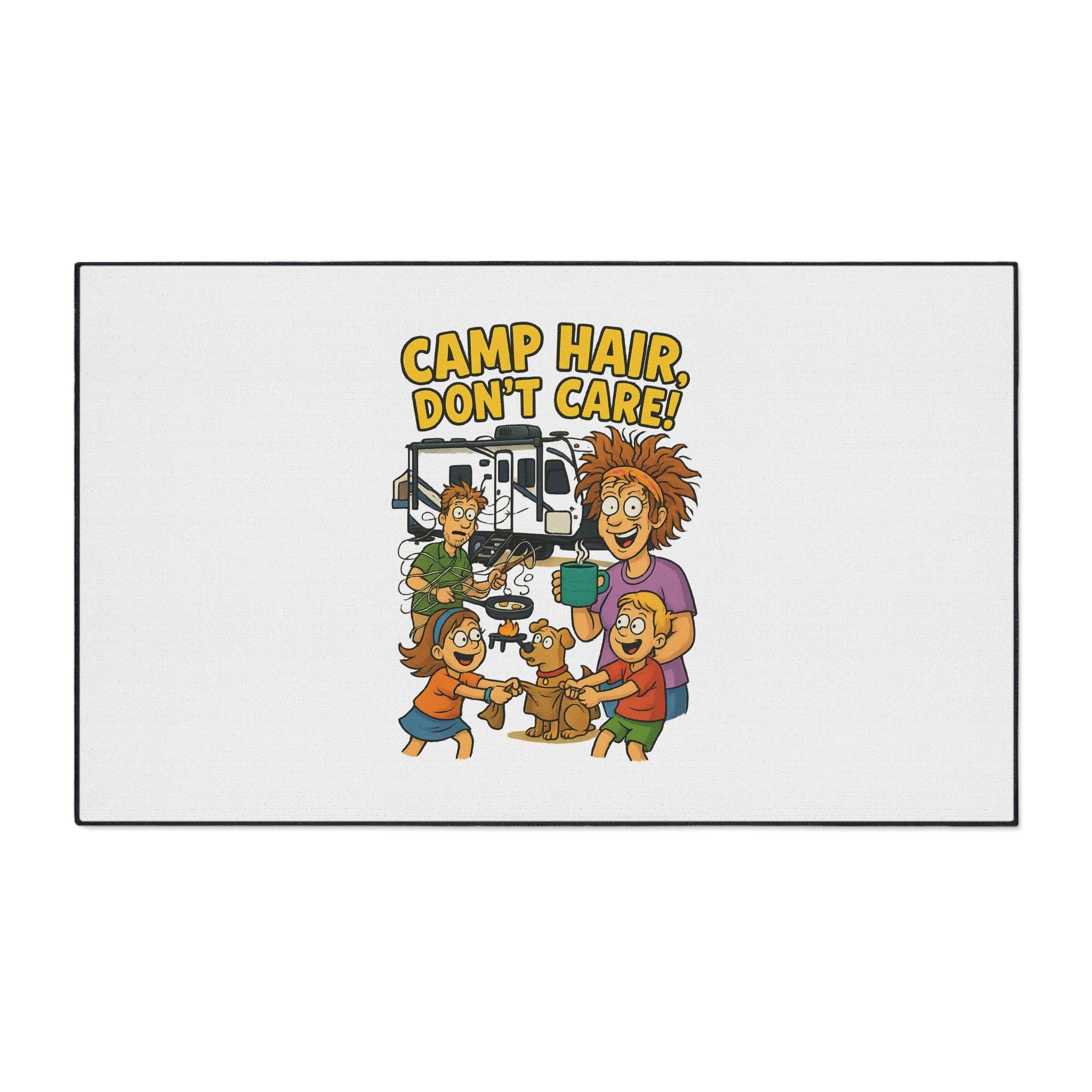 Camp Hair Don't Care Mat | Heavy Duty Floor Mat for Home, RV, Camping, Outdoor Decor, Fun Family Gift