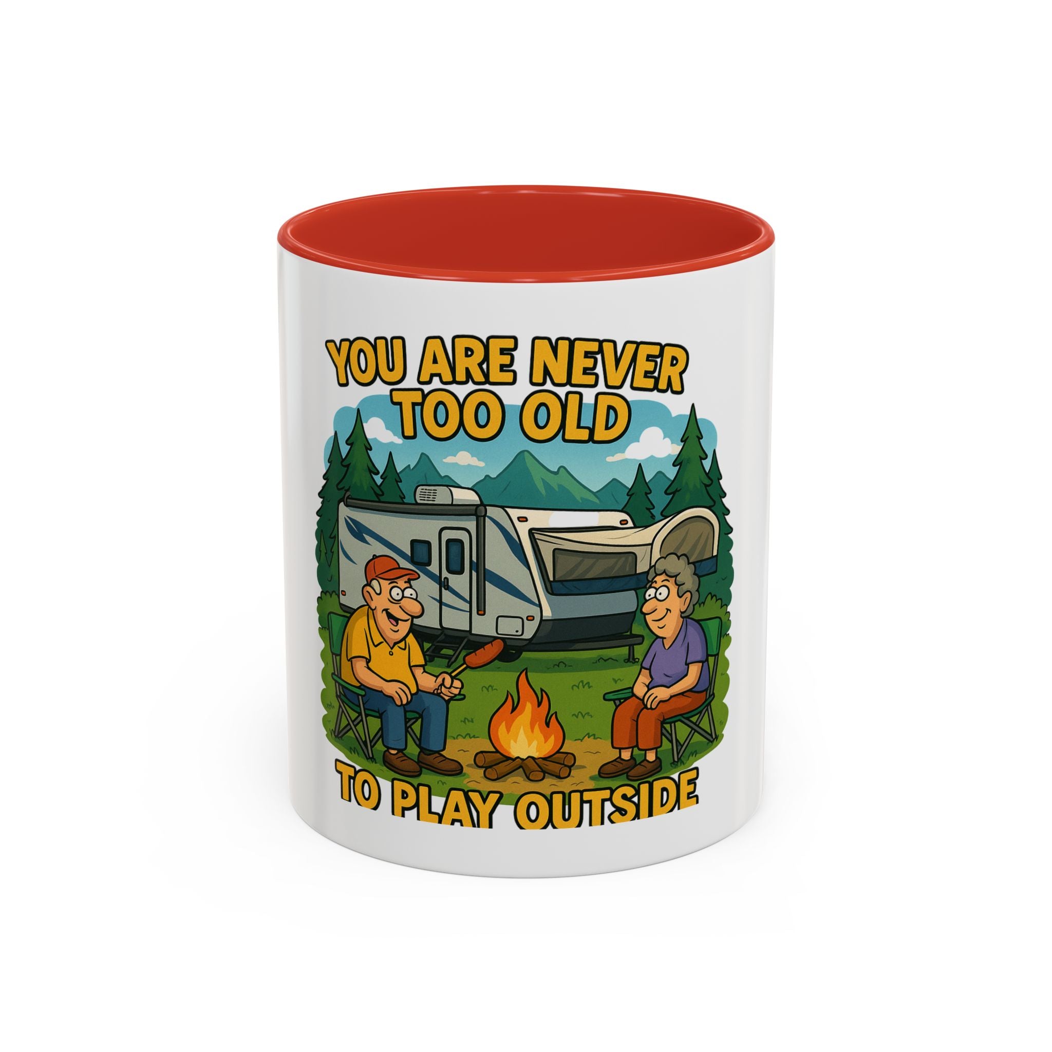 Outdoor Adventure Coffee Mug - You Are Never Too Old to Play Outside