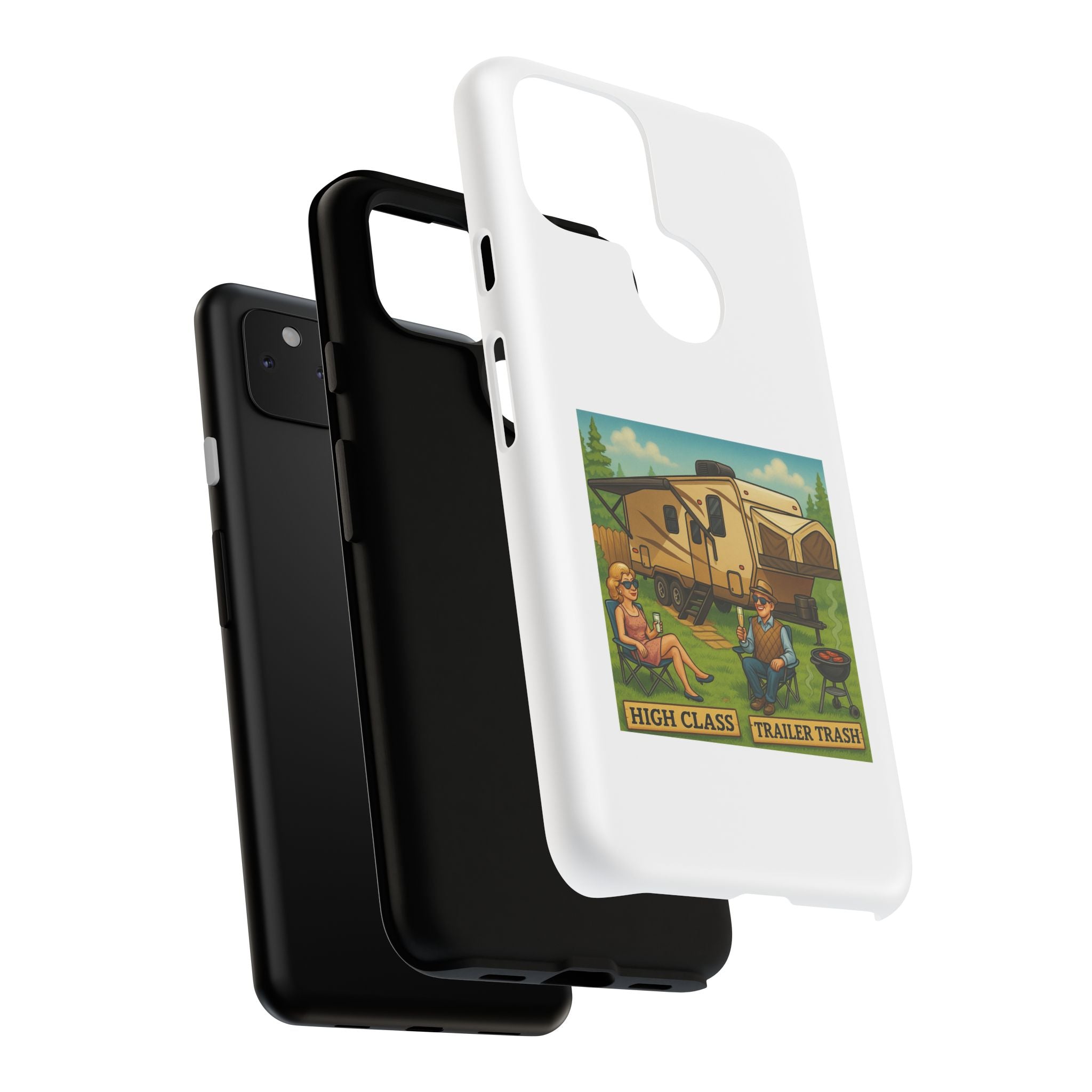High Class Trailer Trash Phone Case