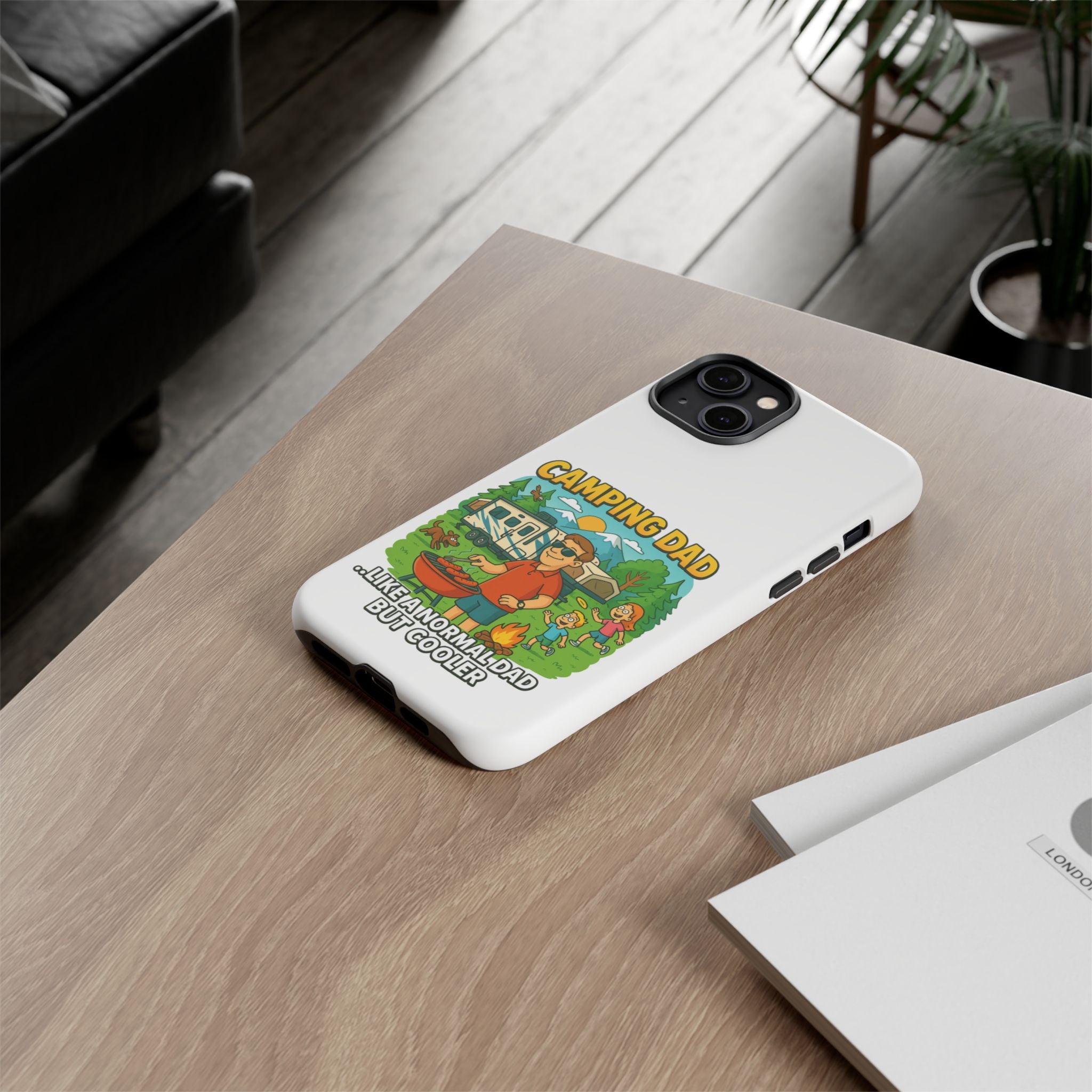 Camping Dad Phone Case - Unique Tough Cover for Outdoor Dads