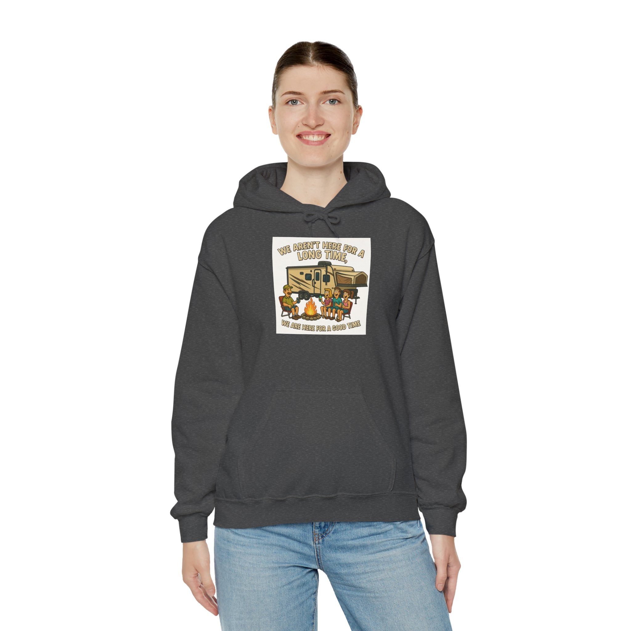 Adventure Awaits Graphic Hoodie - We aren't here for a long time, we are here for a good time