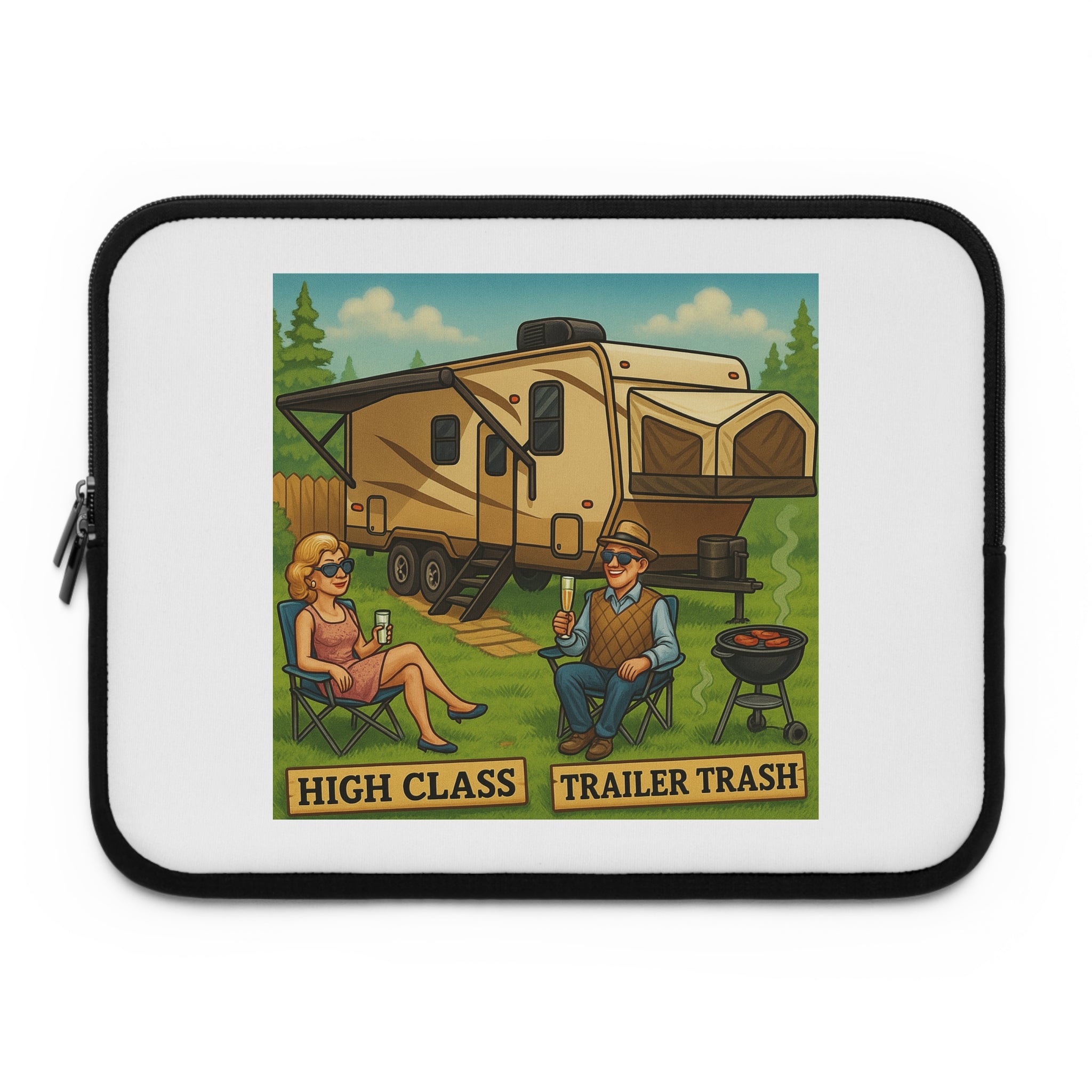 High Class Trailer Trash Laptop Sleeve