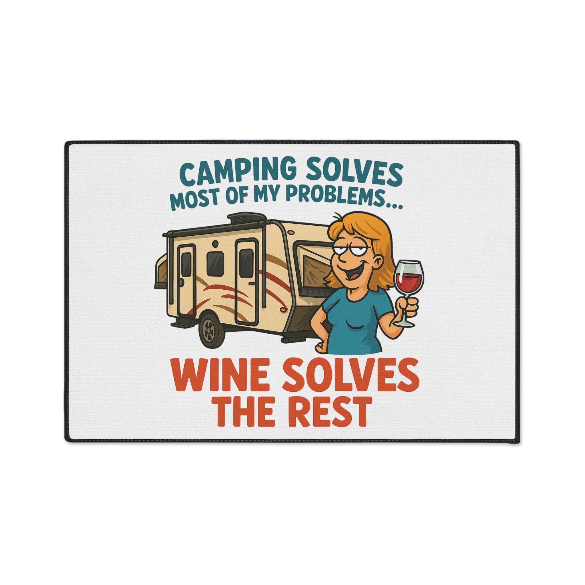 Camping Themed Floor Mat - 'Camping Solves... Wine Solves the Rest', Outdoor Decor, RV Accessories, Gift for Campers, Wine Lovers