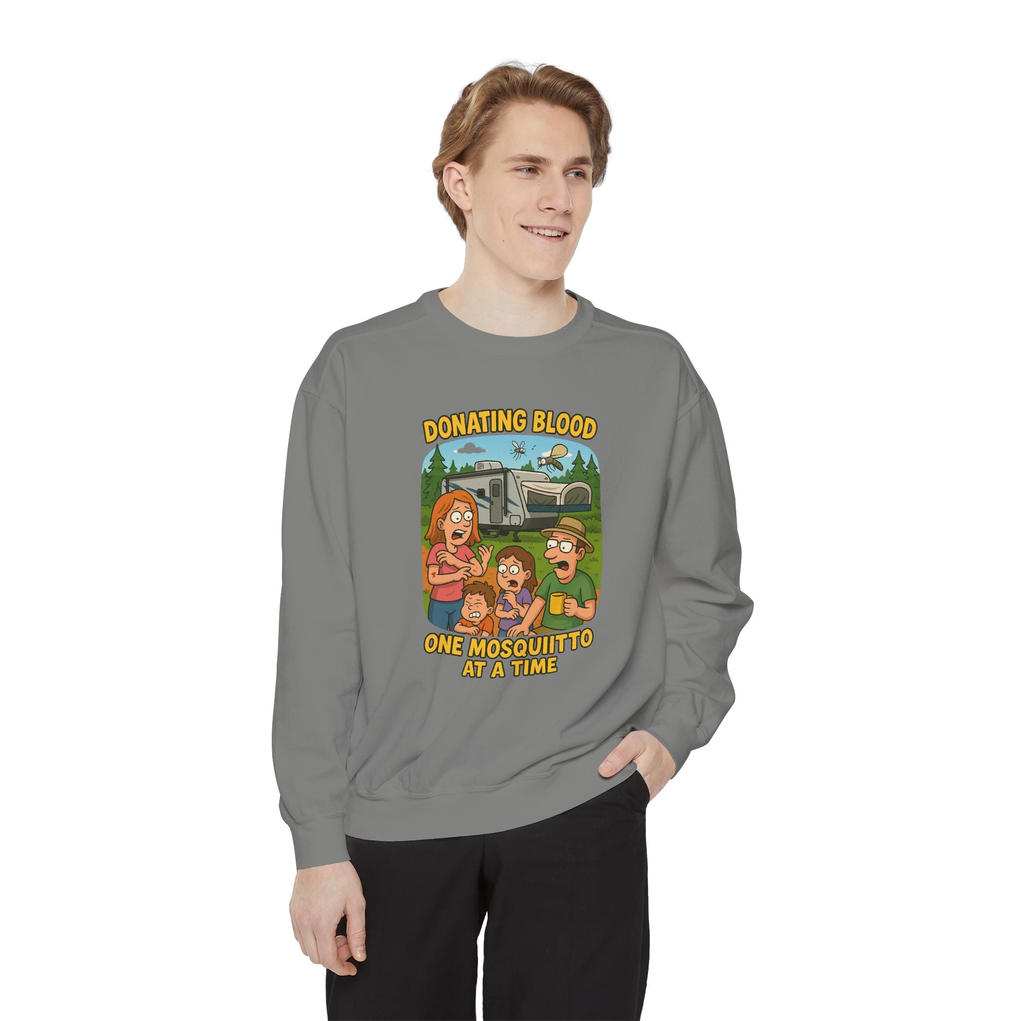 Unisex Garment-Dyed Sweatshirt - Donating Blood One Mosquito at a Time