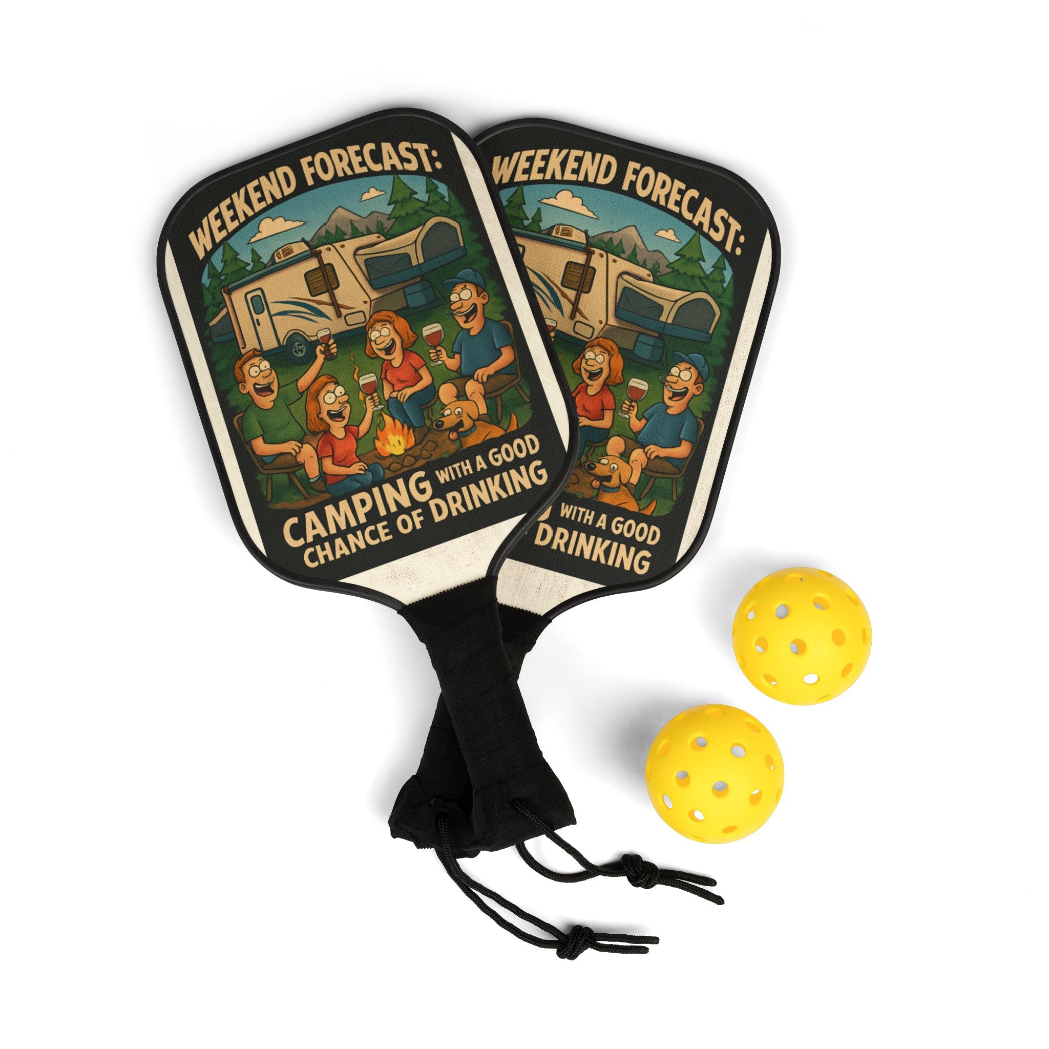 Playful Pickleball Paddle Set: Weekend Forecast Camping Vibe, Fun Outdoor Game Gift, Sports Lovers, Adventure, Picnic, Family Gatherings
