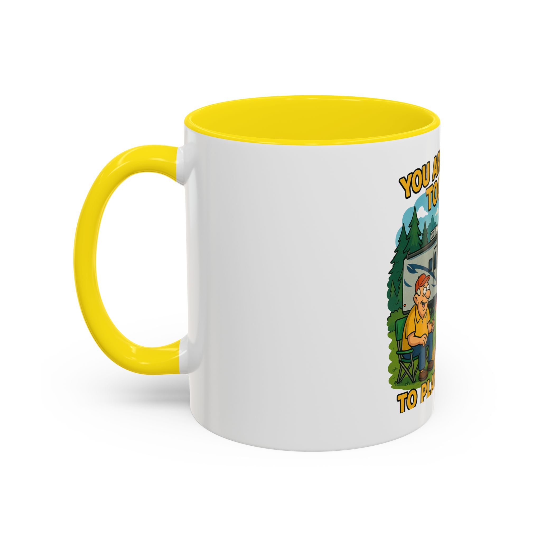 Outdoor Adventure Coffee Mug - You Are Never Too Old to Play Outside