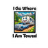 Vinyl Decal - I go where I am towed