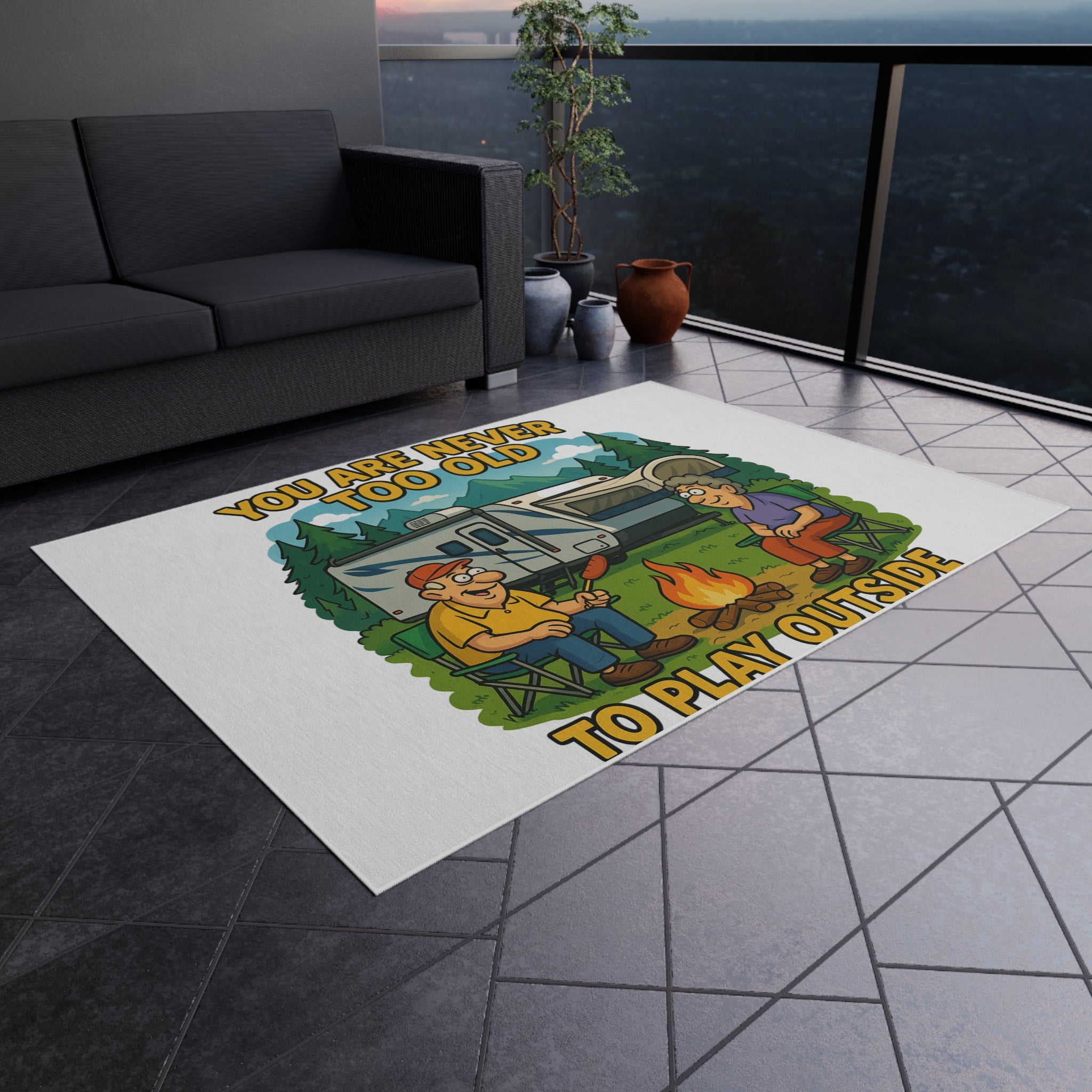 Outdoor Rug - 'You Are Never Too Old to Play Outside' Camping Mats for Patios and Picnics