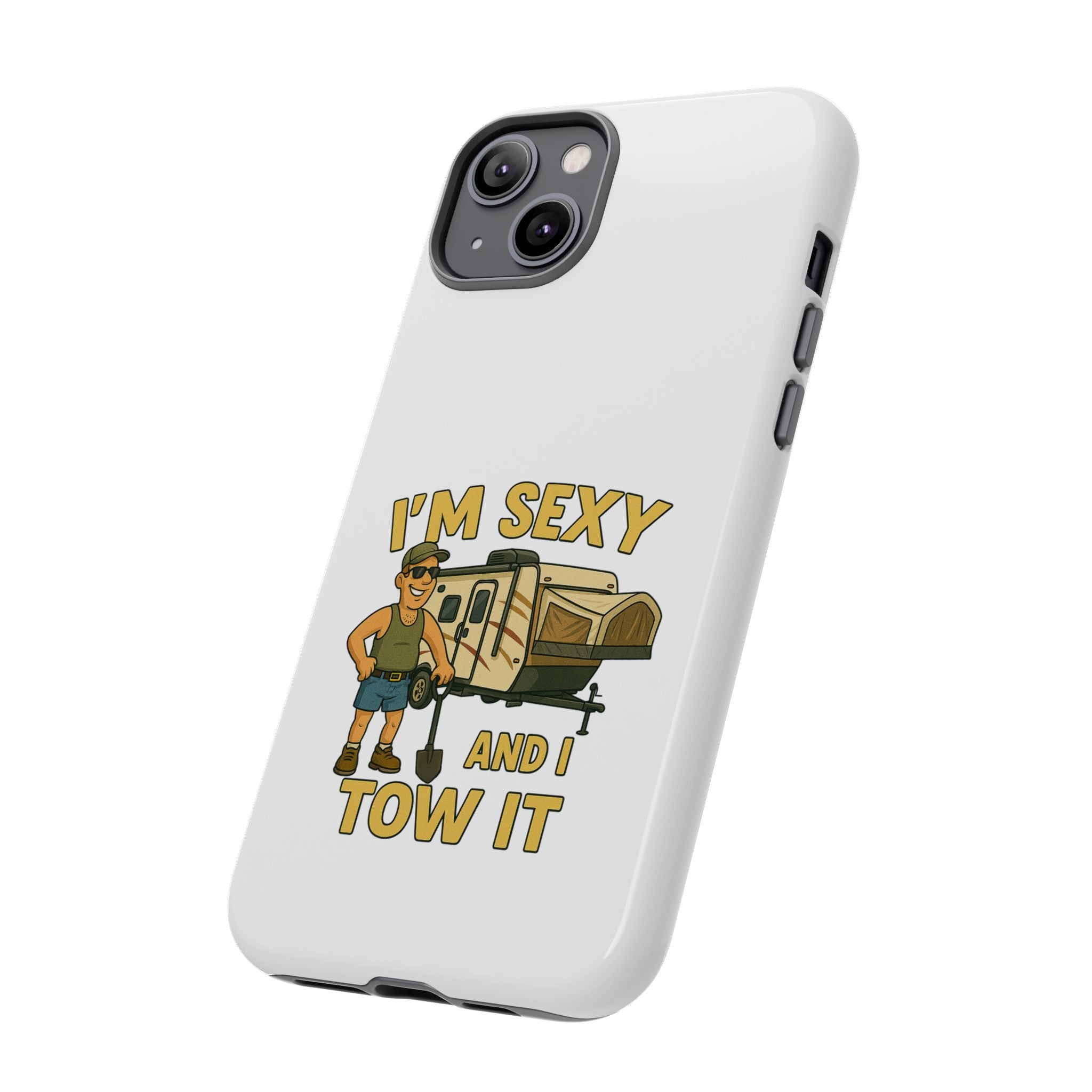Tough Cases - I'm sexy and I tow it