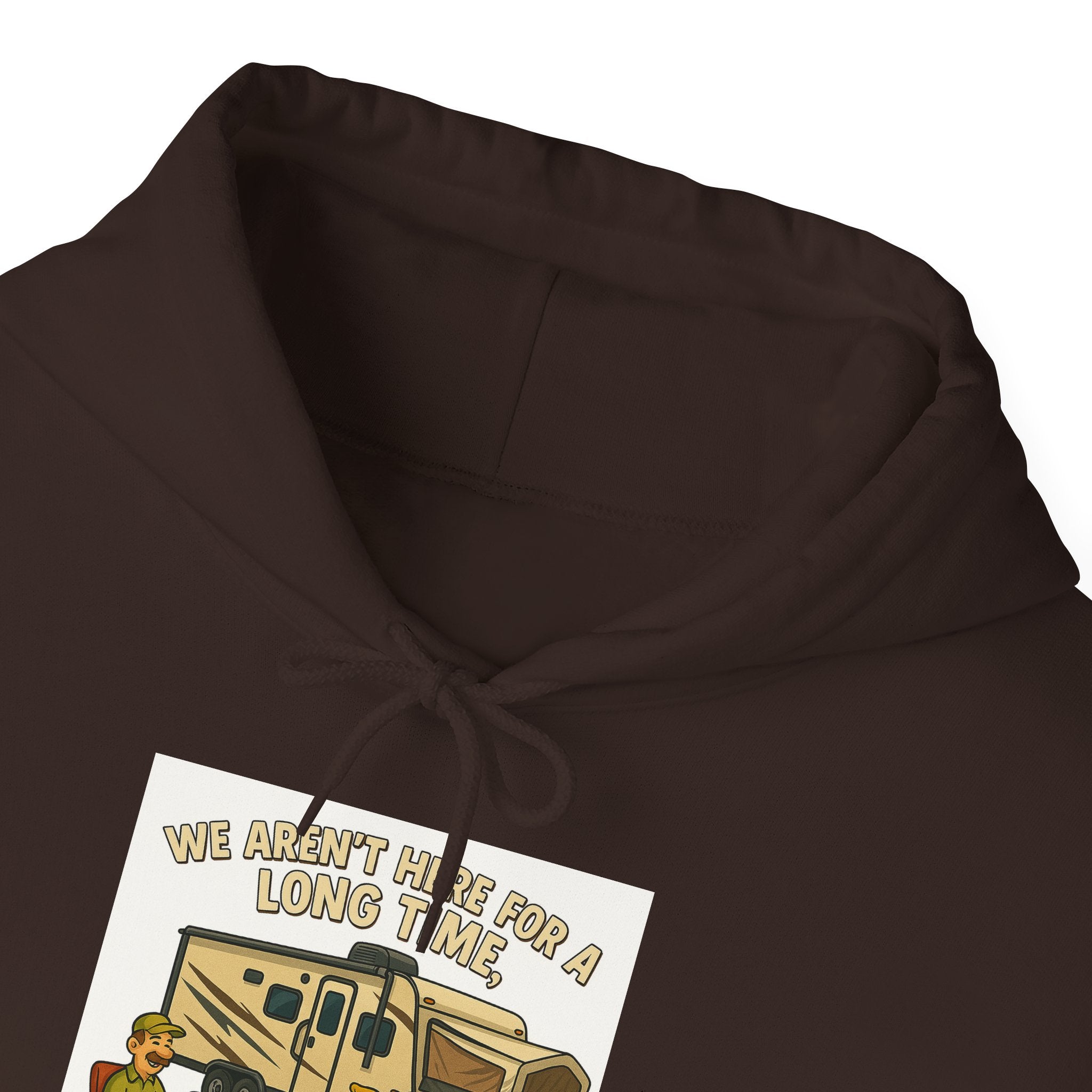 Adventure Awaits Graphic Hoodie - We aren't here for a long time, we are here for a good time