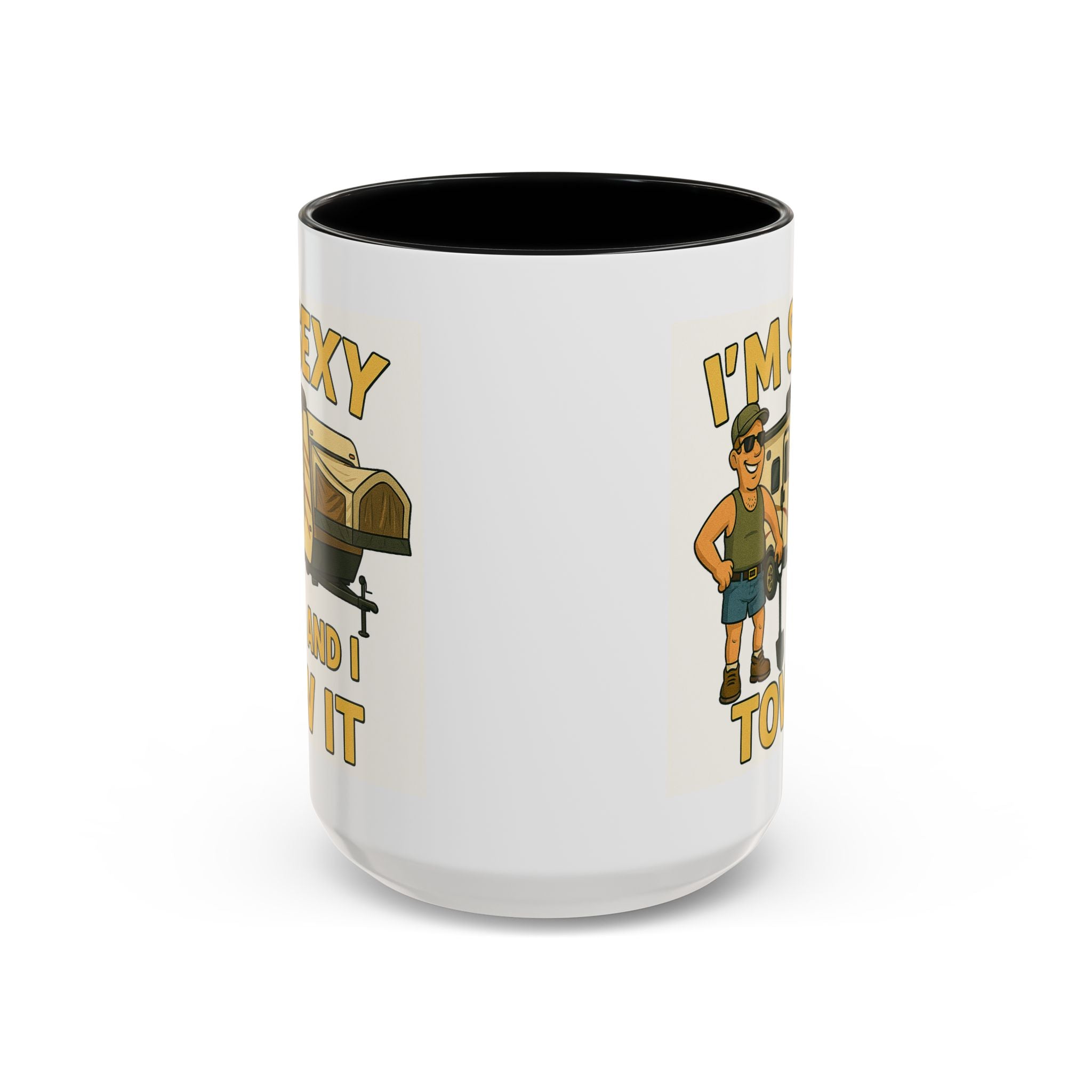 I'm sexy and I tow it - Hybrid Camping Coffee Mug (11, 15oz)