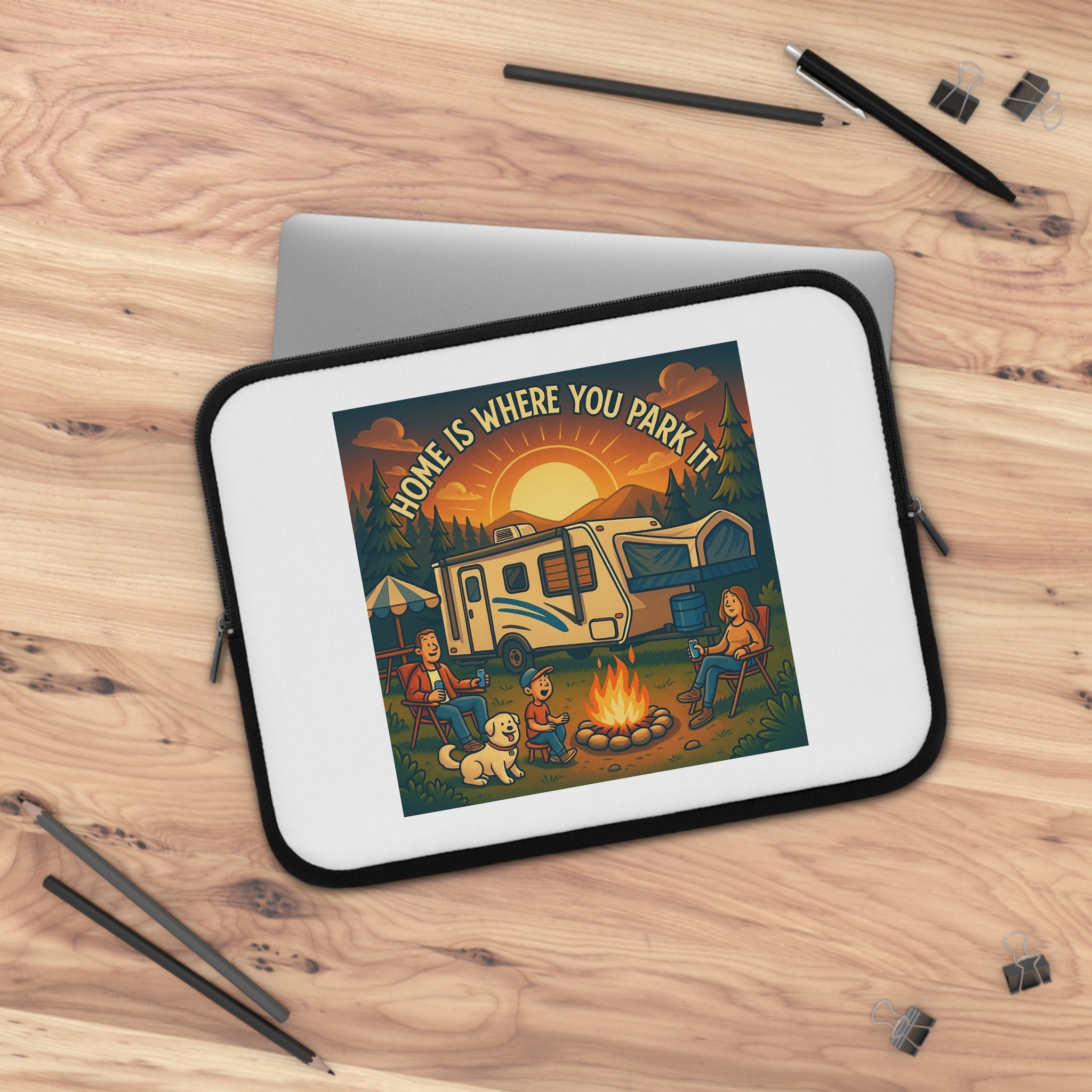 Adventurous Laptop Sleeve - Home is Where You Park - Camping Gear, Tech Accessory for RV Lovers