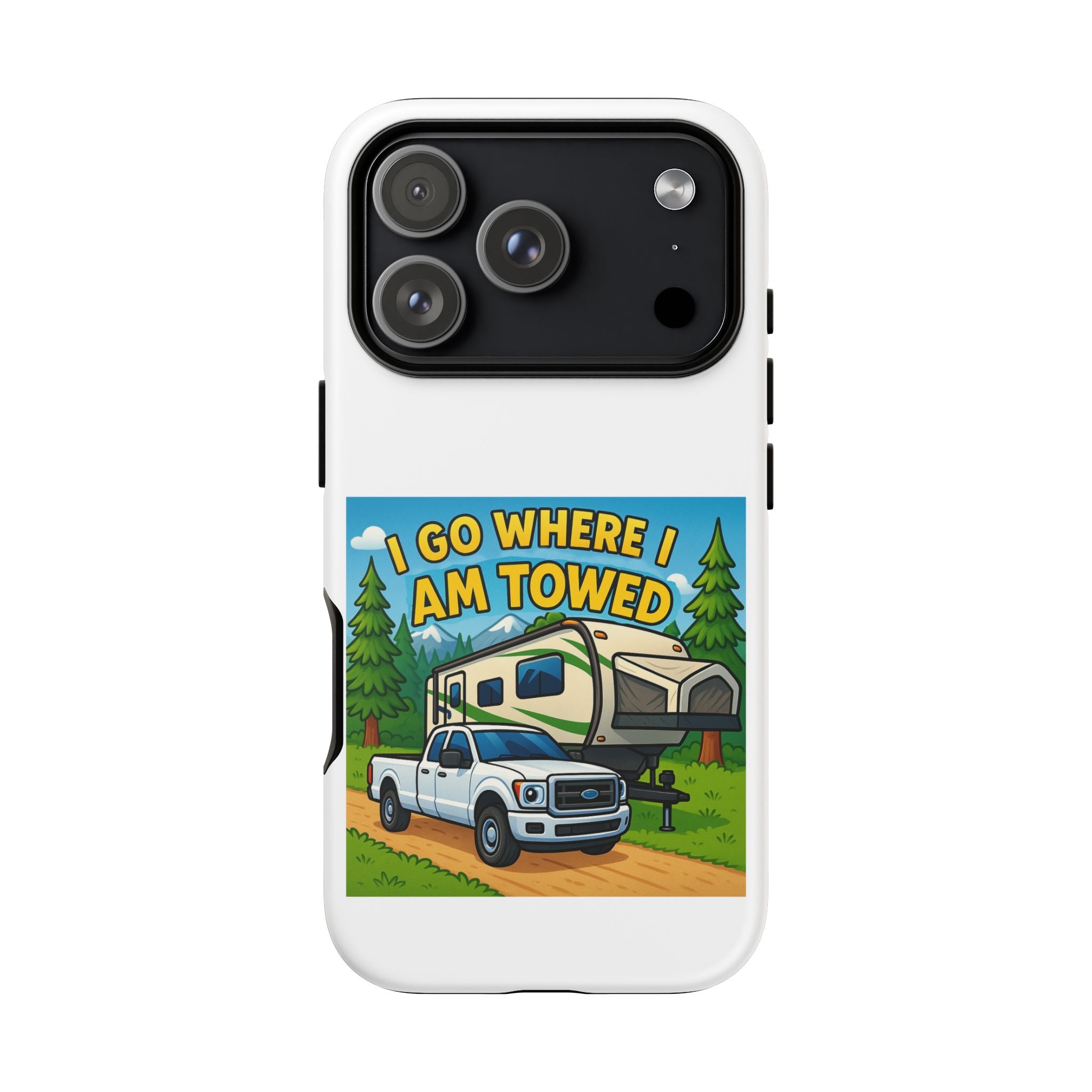 Tough Cases - I go where I am towed