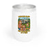 Chill Wine Tumbler