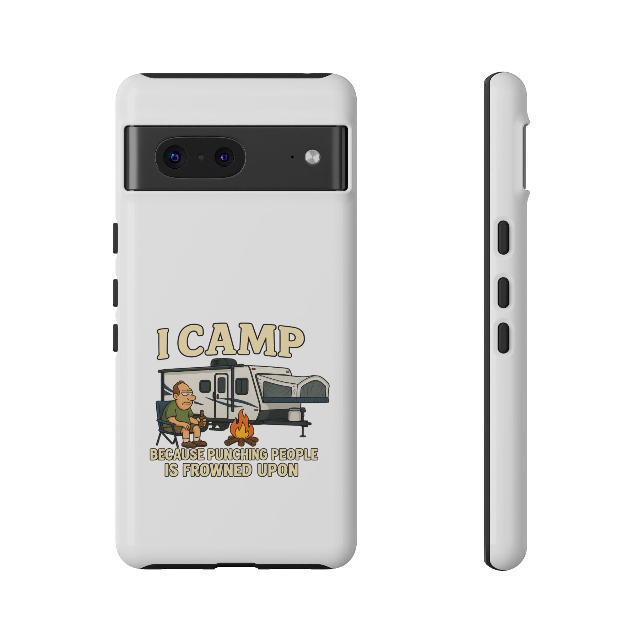 Camping Phone Case - I Camp Because Punching People is Frowned Upon