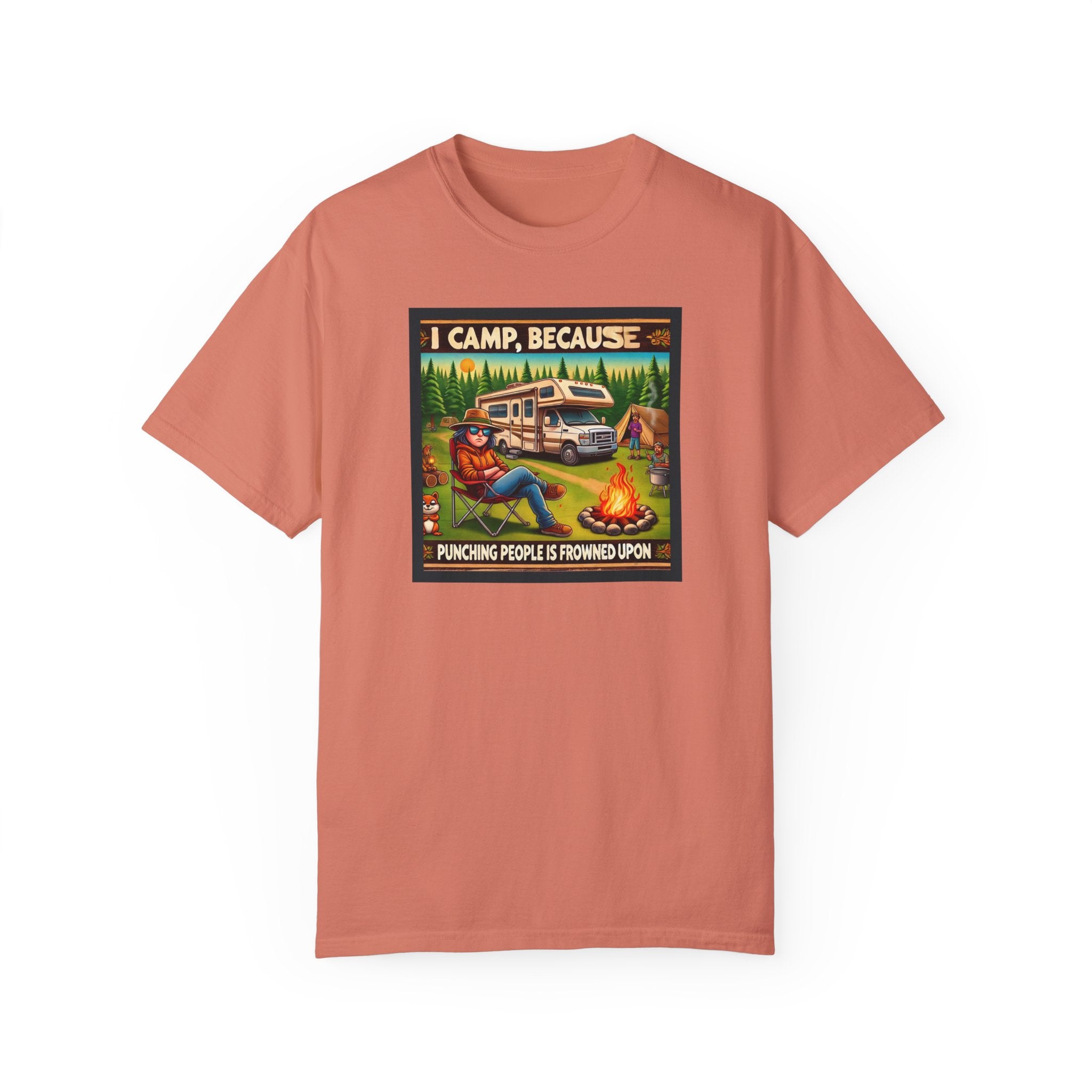 Camp themed Garment-Dyed T-shirt - 'I CAMP, because punching people is frowned upon'