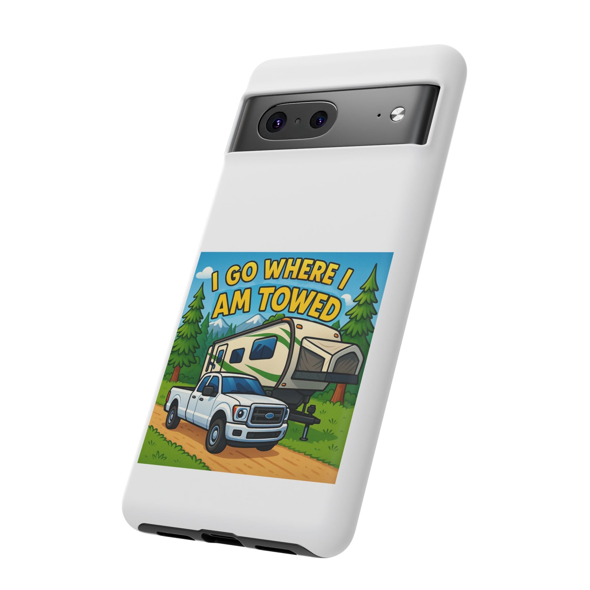 Tough Cases - I go where I am towed