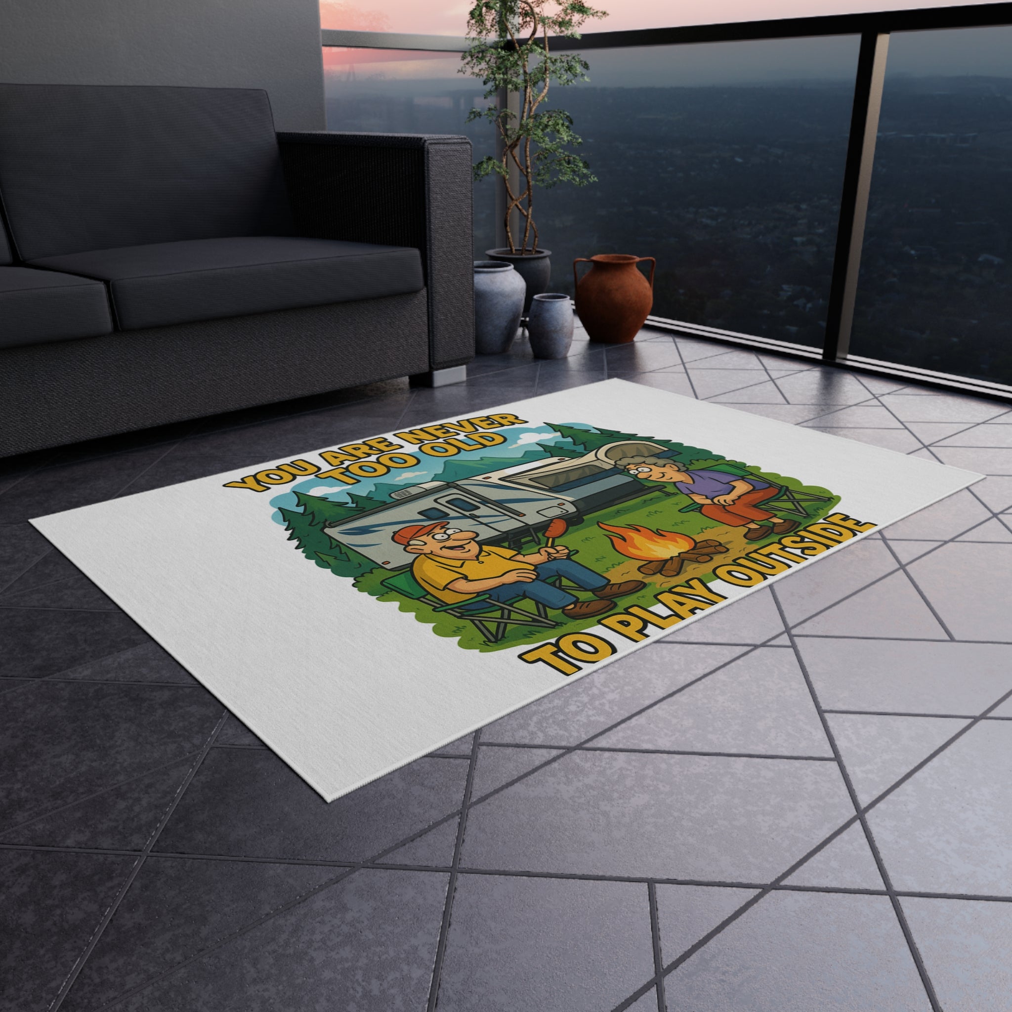 Outdoor Rug - 'You Are Never Too Old to Play Outside' Camping Mats for Patios and Picnics