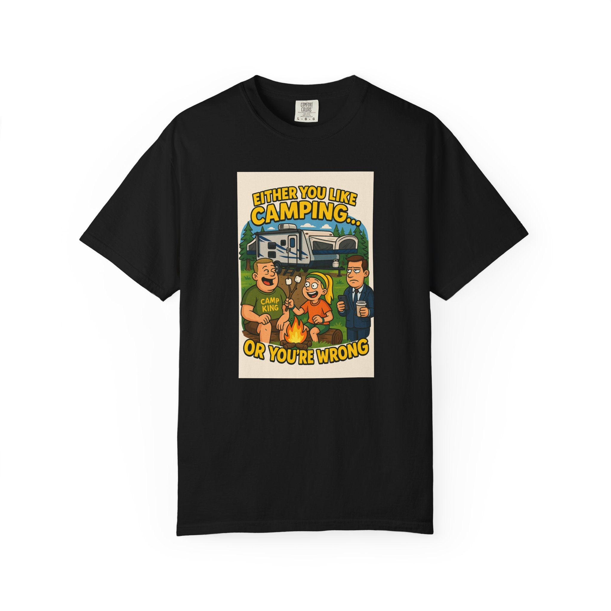 Camping Humor Unisex Garment-Dyed T-shirt – Perfect for Outdoors Enthusiasts