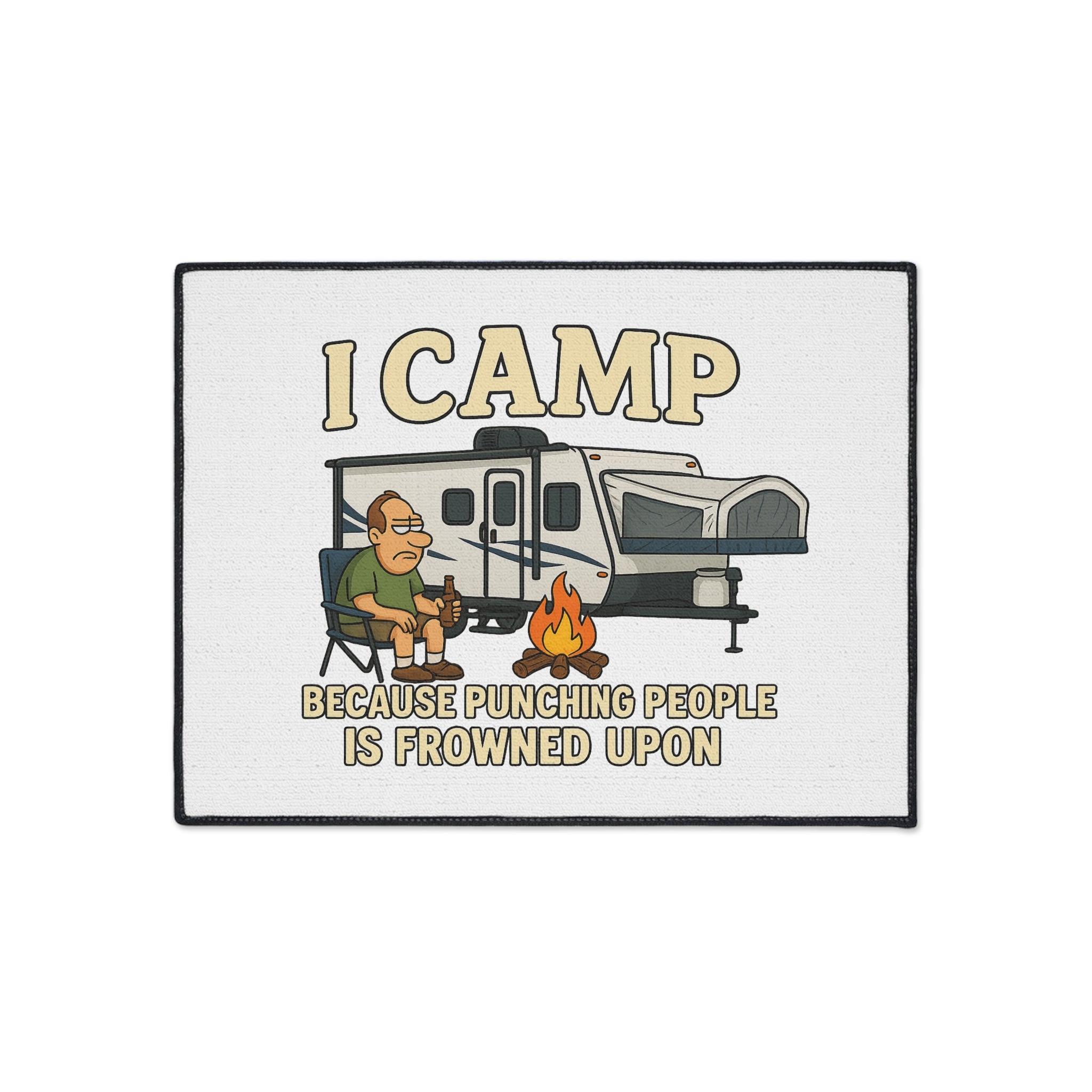 Funny Camping Floor Mat - "I Camp Because Punching People Is Frowned Upon"