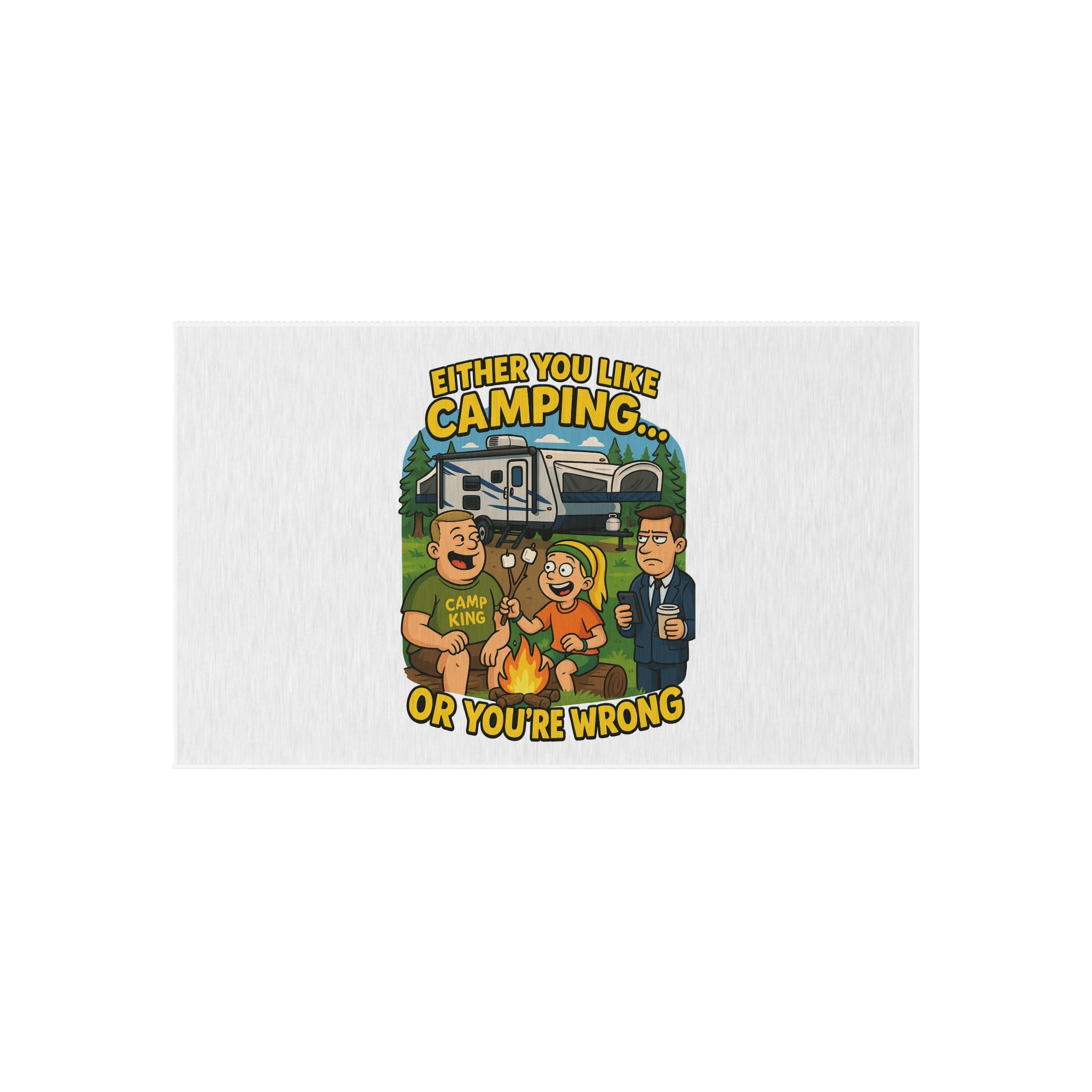 Camping-Themed Outdoor Rug: "Either You Like Camping... or You're Wrong"
