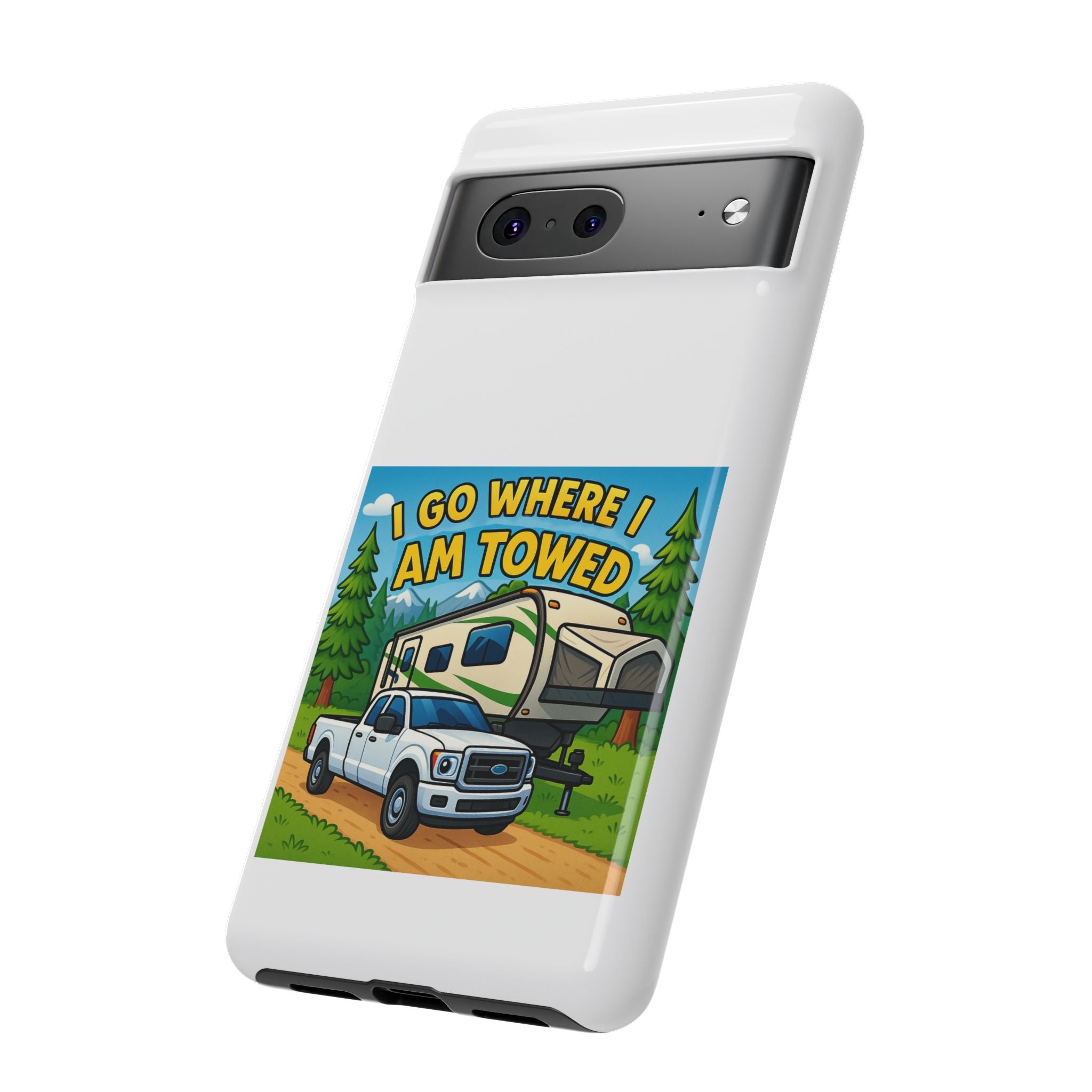 Tough Cases - I go where I am towed