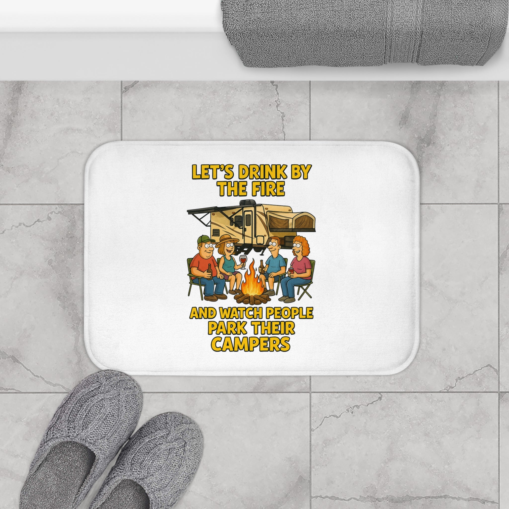 Camping Bath Mat - Let's Drink by the Fire Design, Fun Bathroom Decor, Gift for Campers, Outdoor Themed Mat, Funny Home Accessory