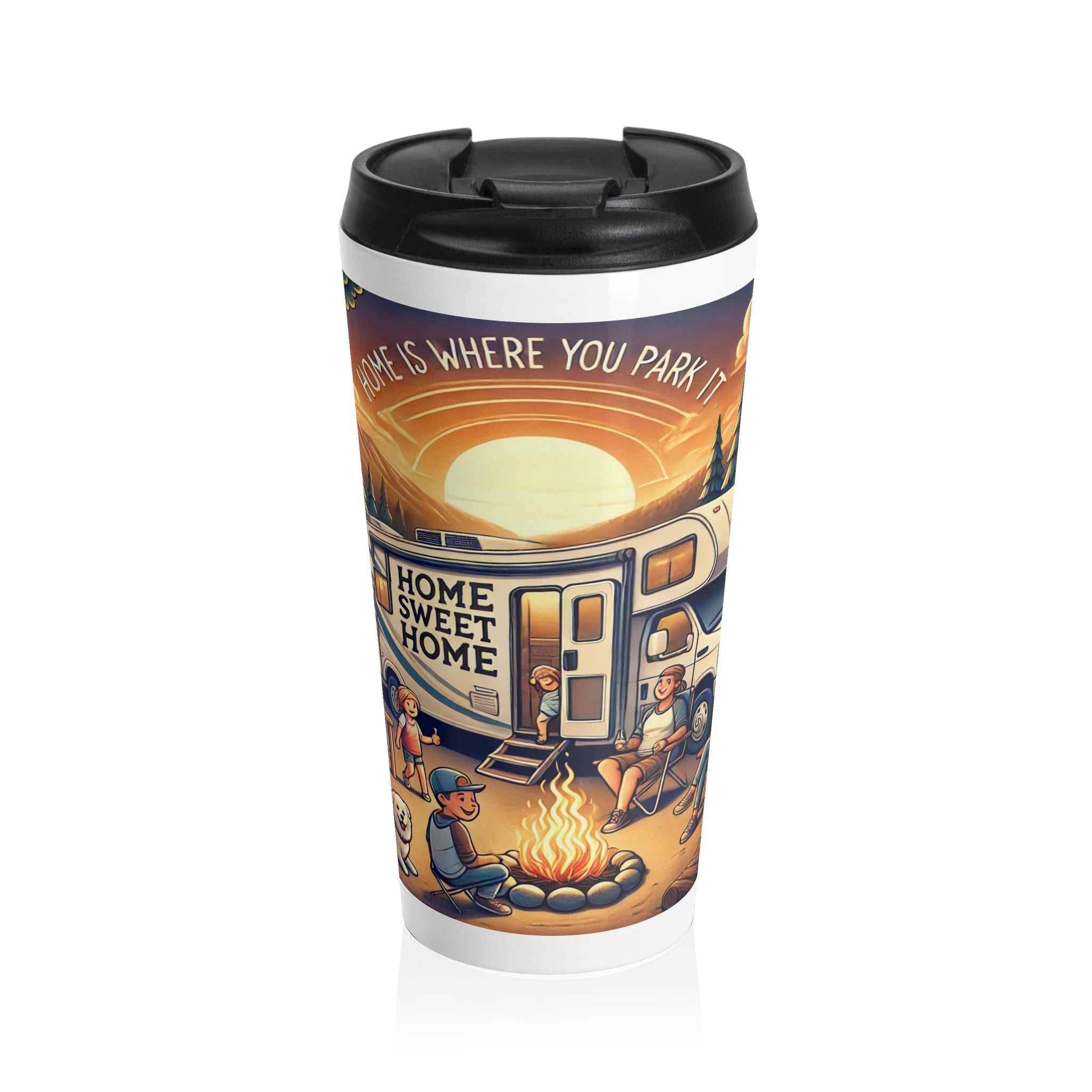 Stainless Steel Travel Mug - Home is where you park it