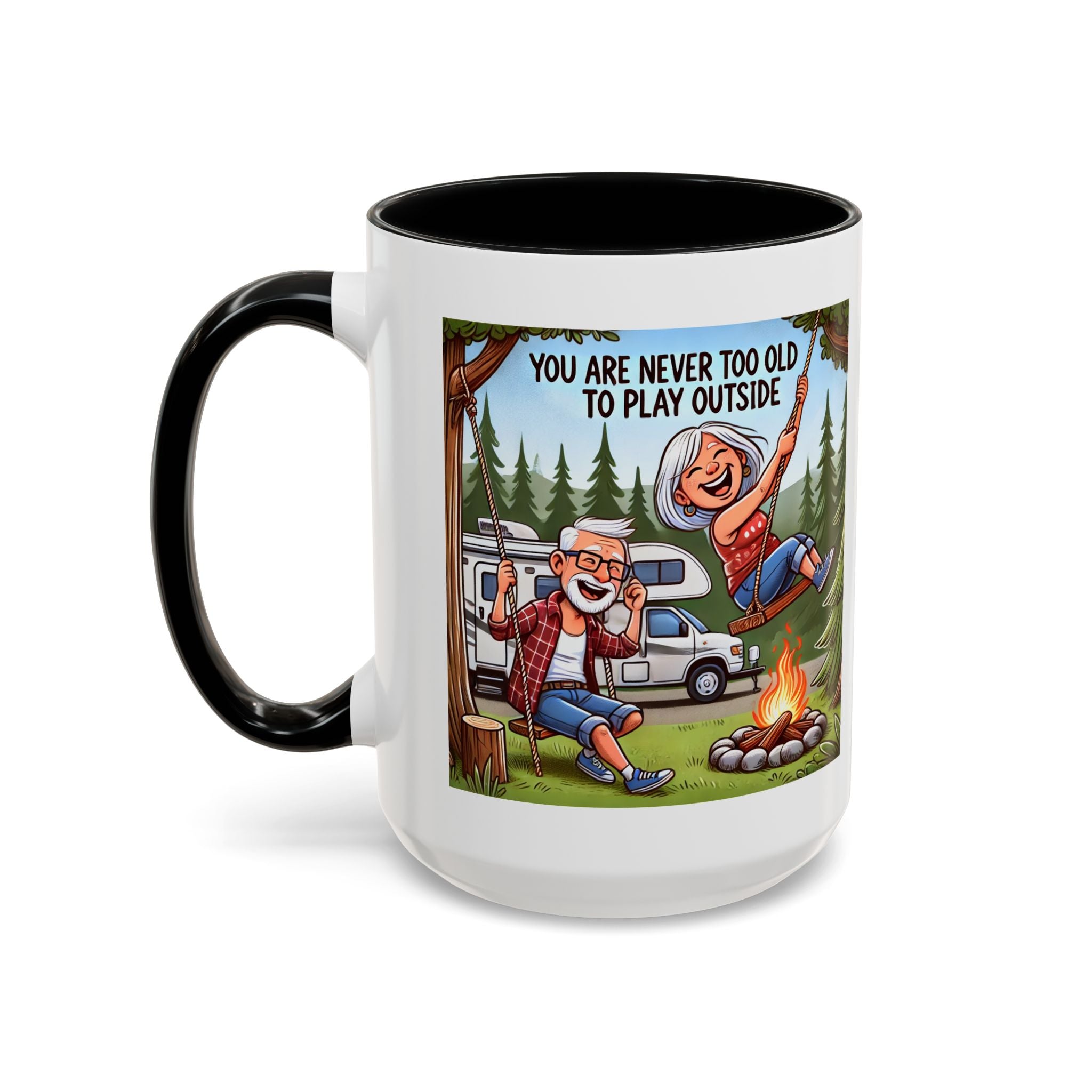 Mug - You are Never Too Old to Play Outside Coffee Mug (11, 15oz)